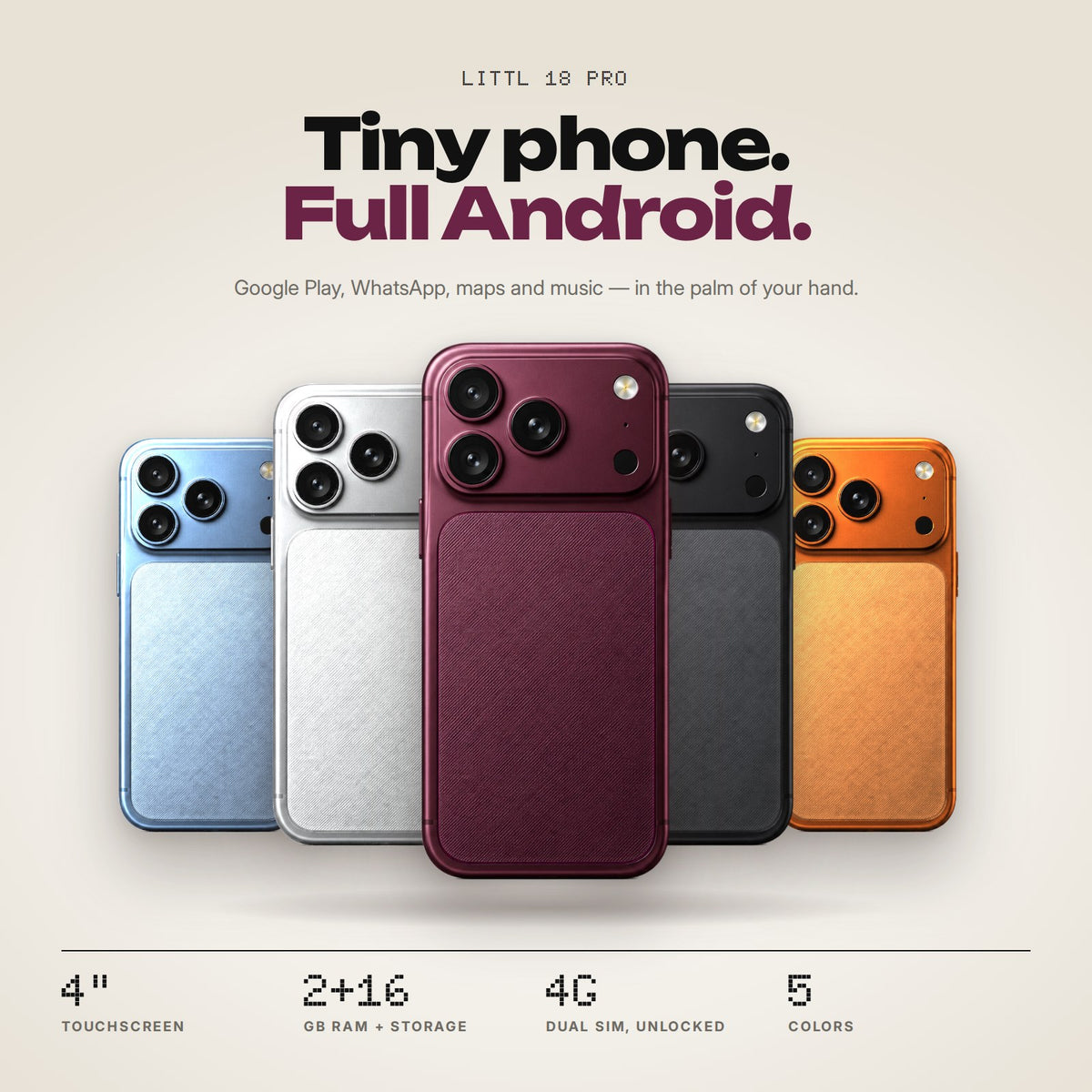 LITTL 18 Pro mini Android smartphone in five colors